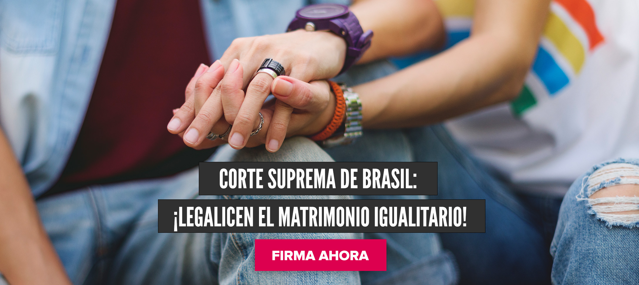 Corte Suprema de Brasil: ¡Legalicen el matrimonio igualitario!